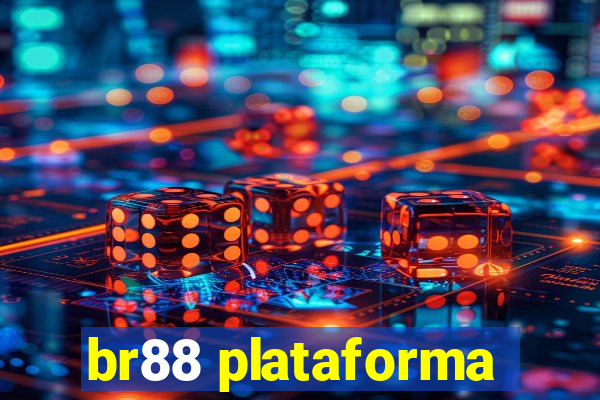 br88 plataforma